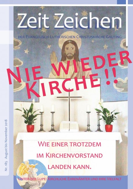 Das Zeit Zeichen – Gemeindebrief der Christuskirche, Zeit Zeichen Nr. 185 / Herbst 2019